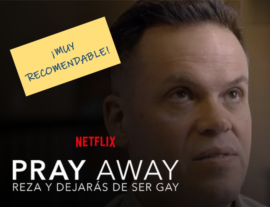 Pray Away: un documental muy recomendable