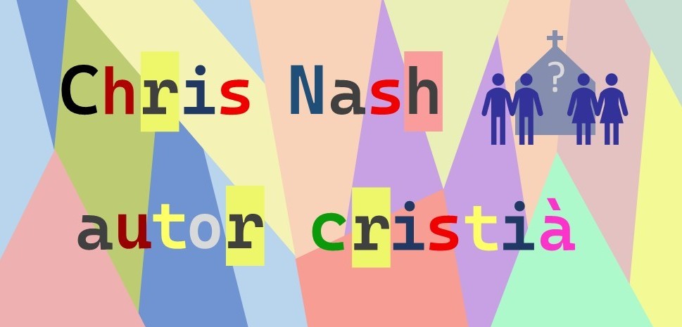 Collage multicolor amb el text: Chris Nash autor cristià.